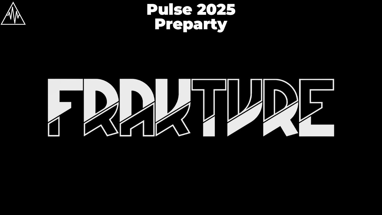 FRAKTURE @ Pulse 2025 Preparty